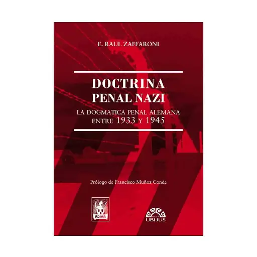 [9789505743650] DOCTRINA PENAL NAZI - (1.ª ED. 2017 EDIAR) - 1.ª COEDICIÓN, UBIJUS 2025