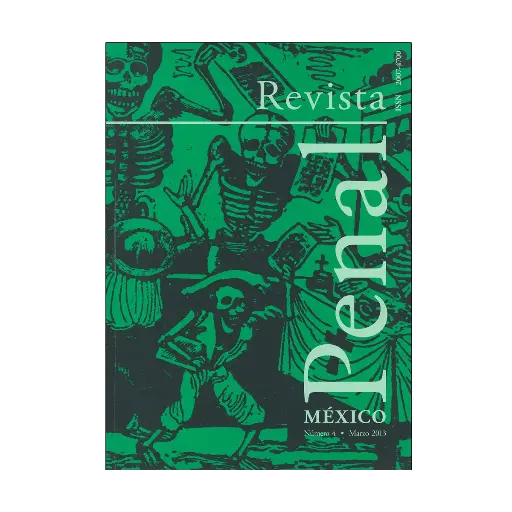 [20747002M1304] REVISTA PENAL MEXICO NUM. 04 MARZO 2013