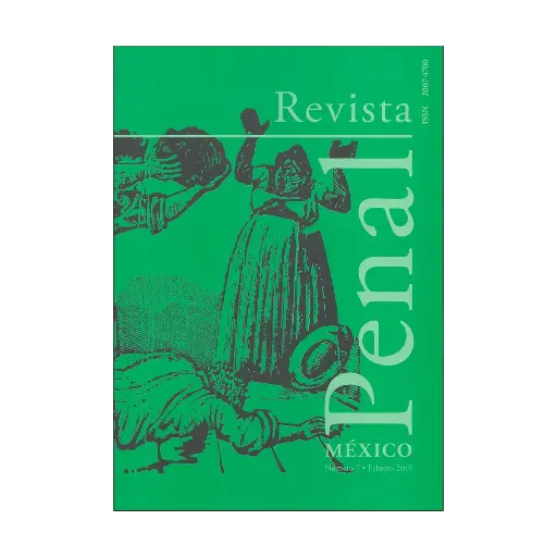 [20747002M1507] REVISTA PENAL MÉXICO NUM. 07 FEBRERO 2015