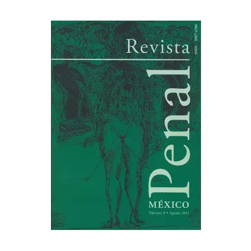 [20747002M1508] REVISTA PENAL MÉXICO NUM. 08 AGOSTO 2015
