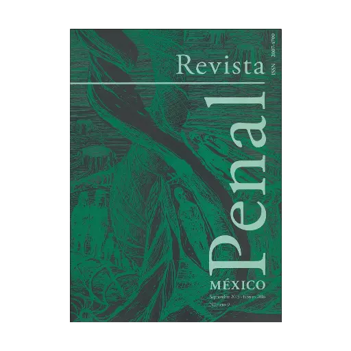 [20747002M1609] REVISTA PENAL MÉXICO NUM. 09 SEPTIEMBRE 2015 - FEBRERO 2016