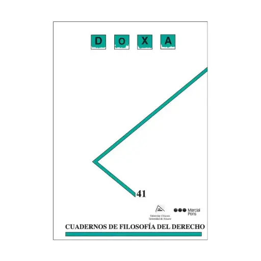 [DOXACUA201841] REVISTA DOXA CUADERNOS DE FILOSOFIA DEL DERECHO NO. 41 - ED. 2018