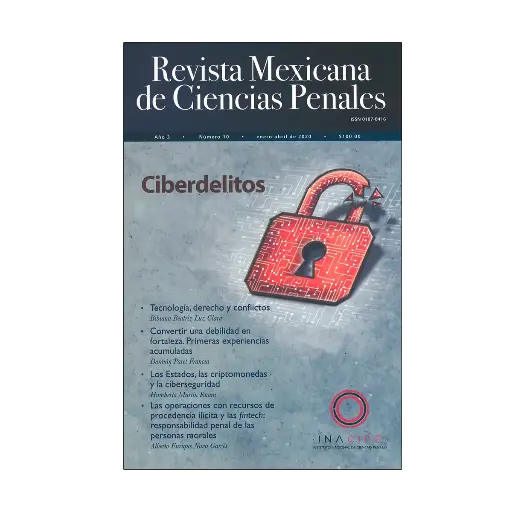 [REVMEXCPE1020] REVISTA MEXICANA DE CIENCIAS PENALES NUM. 10 (ENERO - ABRIL DE 2020) CIBERDELITOS