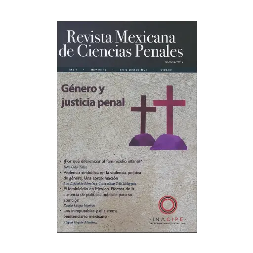 [REVMEXCPE1321] REVISTA MEXICANA DE CIENCIAS PENALES NÚM. 13 (ENERO - ABRIL 2021) GÉNERO Y JUSTICIA PENAL