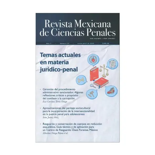 [REVMEXCPE2224] REVISTA MEXICANA DE CIENCIAS PENALES NÚM. 22 (ENERO-ABRIL 2024) TEMAS ACTUALES EN MATERIA JURÍDICO-PENAL