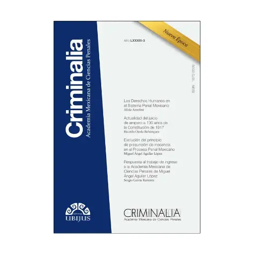 [ACAMEX830317] CRIMINALIA AÑO LXXXIII - 03 REVISTA DE LA ACADEMIA MEXICANA DE CIENCIAS PENALES