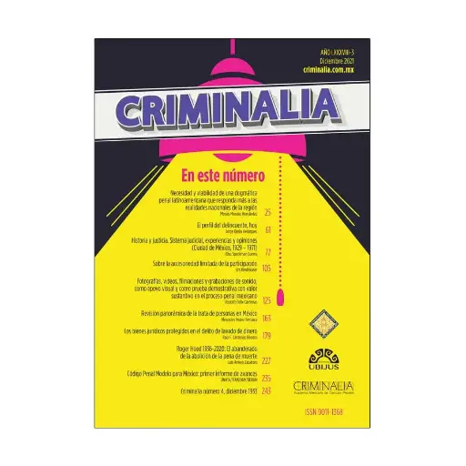 [ACAMEX880321] CRIMINALIA AÑO LXXXVIII - 03 REVISTA DE LA ACADEMIA MEXICANA DE CIENCIAS PENALES DICIEMBRE 2021