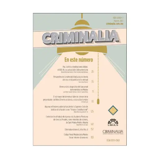 [ACAMEX890222] CRIMINALIA AÑO LXXXIX - 02 REVISTA DE LA ACADEMIA MEXICANA DE CIENCIAS PENALES AGOSTO 2022