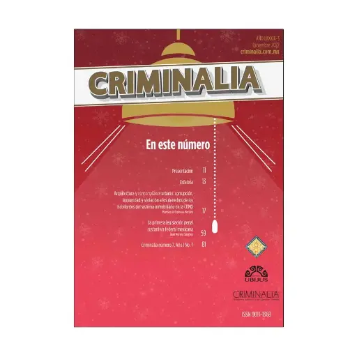 [ACAMEX890322] CRIMINALIA AÑO LXXXIX - 03 REVISTA DE LA ACADEMIA MEXICANA DE CIENCIAS PENALES DICIEMBRE 2022