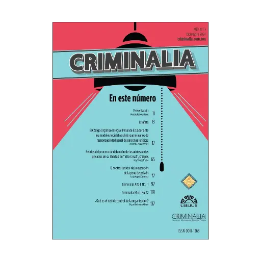 [ACAMEX910324] CRIMINALIA AÑO XCI - 03 REVISTA DE LA ACADEMIA MEXICANA DE CIENCIAS PENALES DICIEMBRE 2024