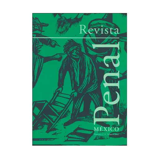 [20747002M1202] REVISTA PENAL MEXICO NUM. 02 FEBRERO 2012