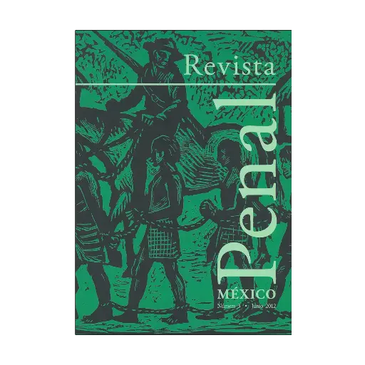 [20747002M1203] REVISTA PENAL MEXICO NUM. 03 JUNIO 2012