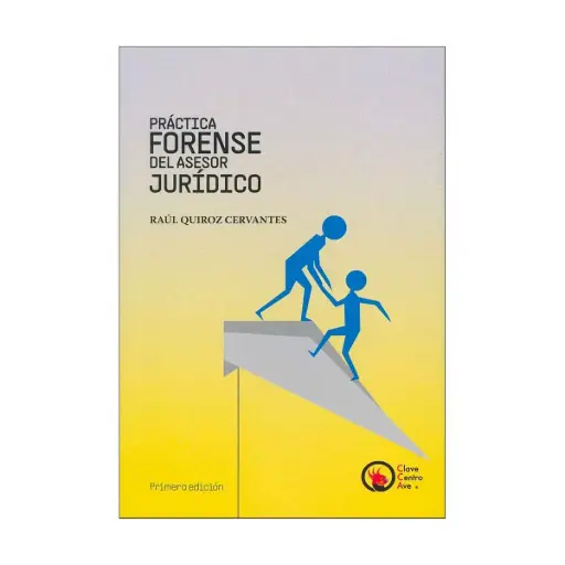 [9786072657946] PRÁCTICA FORENSE DEL ASESOR JURÍDICO - 1.ª ED. 2025