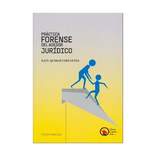 [9786072657946] PRÁCTICA FORENSE DEL ASESOR JURÍDICO - 1.ª ED. 2025