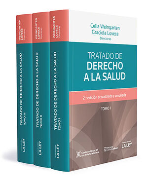 [9789870339878] TRATADO DE DERECHO A LA SALUD - 2.ª ED. 2020 ACTUALIZADA Y AMPLIADA - 3 TOMOS