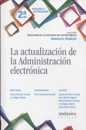 [9788484088561] ACTUALIZACIÓN DE LA ADMINISTRACIÓN ELECTRÓNICA, LA