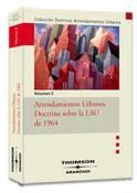 [9788483553244] ARRENDAMIENTOS URBANOS. DOCTRINA SOBRE LA LAU DE 1964 - 3 TOMOS