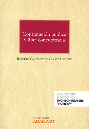 [9788411244268] CONTRATACIÓN PUBLICA Y LIBRE - 1.ª ED. 2022