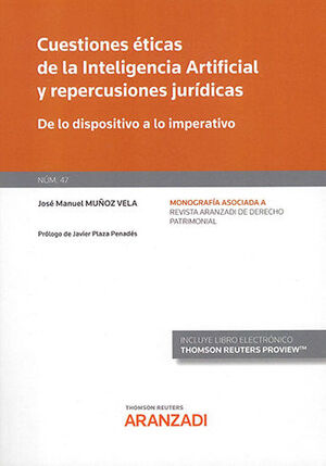 [9788413915531] CUESTIONES ÉTICAS DE LA INTELIGENCIA ARTIFICIAL Y REPERCUSIONES JURÍDICAS (PAPEL + E-BOOK) - 1.ª ED. 2021