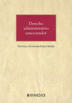[9788411620529] DERECHO ADMINISTRATIVO SANCIONADOR - 1.ª ED. 2023