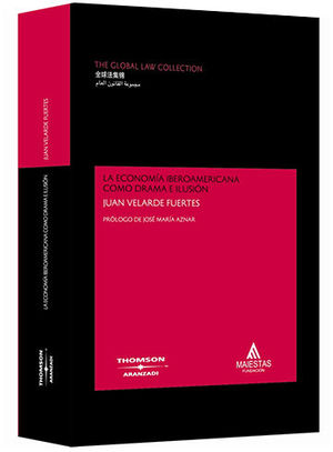 [9788483553213] ECONOMÍA IBEROAMERICANA COMO DRAMA E ILUSIÓN, LA