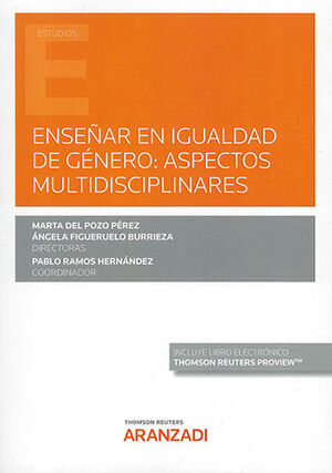 [9788413919133] ENSEÑAR EN IGUALDAD DE GÉNERO: ASPECTOS MULTIDISCIPLINARES (PAPEL + E-BOOK) - 1.ª ED. 2022