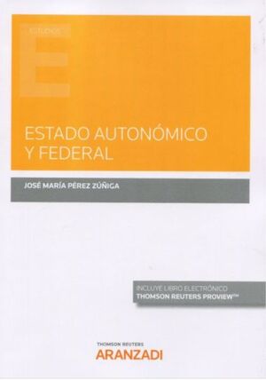 [9788413900438] ESTADO AUTONÓMICO Y FEDERAL