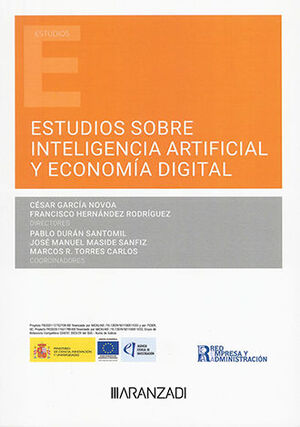 [9788411629058] ESTUDIOS SOBRE INTELIGENCIA ARTIFICIAL Y ECONOMÍA DIGITAL - 1.ª ED. 2024