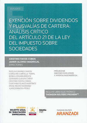[9788411246057] EXENCIÓN SOBRE DIVIDENDOS Y PLUSVALÍAS DE CARTERA: ANÁLISIS CRÍTICO DEL ARTÍCULO 21 DE LA LEY DEL IMPUESTO SOBRE SOCIEDADES