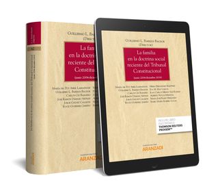 [9788413092447] FAMILIA EN LA DOCTRINA SOCIAL RECIENTE DEL TRIBUNAL CONSTITUCIONAL, LA (JUNIO 200