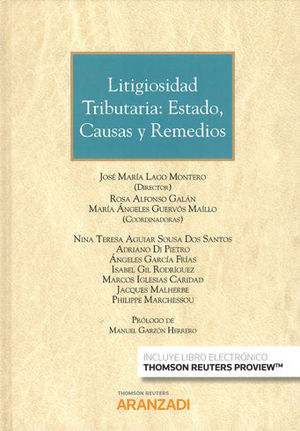 [9788491776475] LITIGIOSIDAD TRIBUTARIA: ESTADO, CAUSAS Y REMEDIOS (PAPEL + E-BOOK)