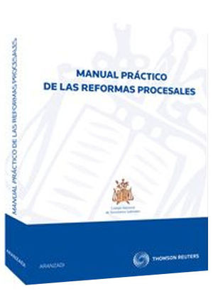 [9788499035369] MANUAL PRÁCTICO DE LAS REFORMAS PROCESALES