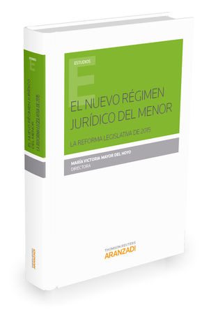 [9788491520528] NUEVO RÉGIMEN JURÍDICO DEL MENOR, EL
