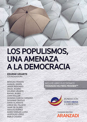 [9788413911762] POPULISMOS, UNA AMENAZA A LA DEMOCRACIA, LOS - 1.ª ED. 2021