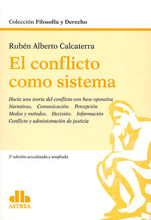 [9789877063721] CONFLICTO COMO SISTEMA, EL - 2.ª ED. 2021