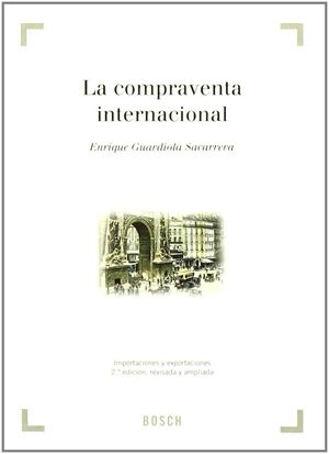 [9788476768242] COMPRAVENTA INTERNACIONAL, LA