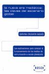 [9788497909488] NUEVA ERA MEDIATICA, LA