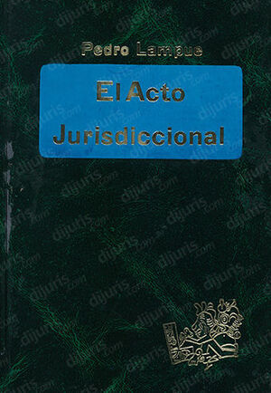 [9789684014374] ACTO JURISDICCIONAL, EL - 1.ª ED. 2001