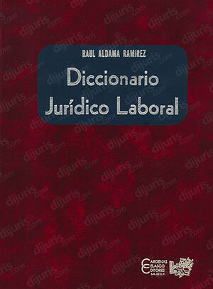 [9789684014565] DICCIONARIO JURIDICO LABORAL - 1.ª ED. 2002