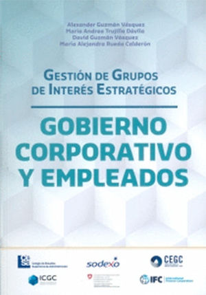 [9789588988375] GESTIÓN DE GRUPOS DE INTERÉS ESTRATÉGICOS