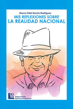 [9789588988207] MIS REFLEXIONES SOBRE LA REALIDAD NACIONAL