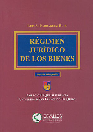 [9789942794079] RÉGIMEN JURÍDICO DE LOS BIENES - 3.ª ED. 2018, 2.ª REIMP. 2021