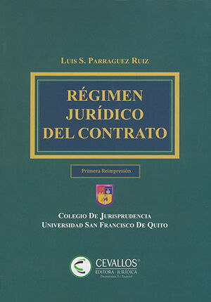 [9789942794284] RÉGIMEN JURÍDICO DEL CONTRATO - 1.ª ED. 2021, 1.ª REIMP. 2021