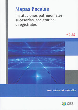 [9788499547787] MAPAS FISCALES - 1.ª ED. 2022