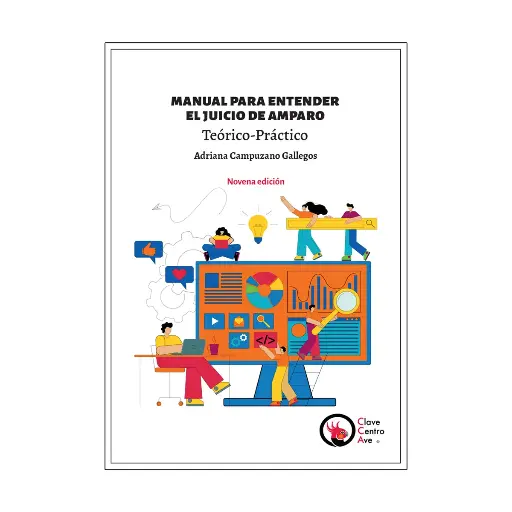 [9786076950807] MANUAL PARA ENTENDER EL JUICIO DE AMPARO - 9.ª ED. 2023, (INCLUYE QR - ADENDA DE REFORMA DEL 14 DE JUNIO 2024)