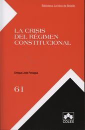 [9788483423936] CRISIS DEL RÉGIMEN CONSTITUCIONAL, LA