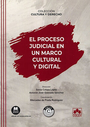 [9788411940894] PROCESO JUDICIAL EN UN MARCO CULTURAL Y DIGITAL, EL - 1.ª ED. 2023