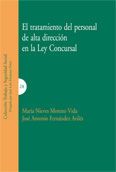 [9788498361339] TRATAMIENTO DEL PERSONAL DE ALTA DIRECCIÓN EN LA LEY CONCURSAL, EL