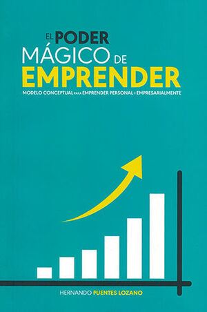[9789588557540] PODER MAGICO DE EMPRENDER , EL