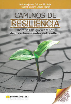 [9789587632798] CAMINOS DE RESILENCIA